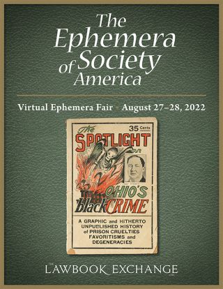 The Ephemera Society of America Virtual Ephemera Fair 