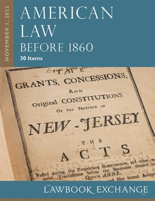 American Law Before 1860 - 30 Items