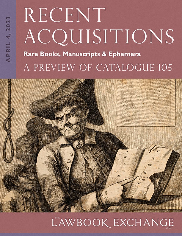 Recent Acquisitions: Rare Books, Manuscripts & Ephemera - A Preview of Catalogue 105