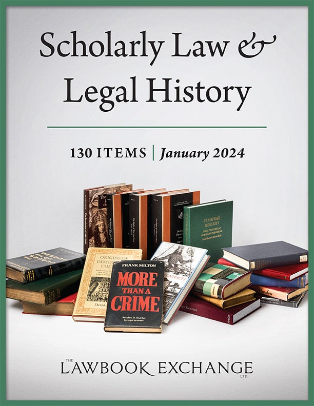 Scholarly Law & Legal History: 130 Items