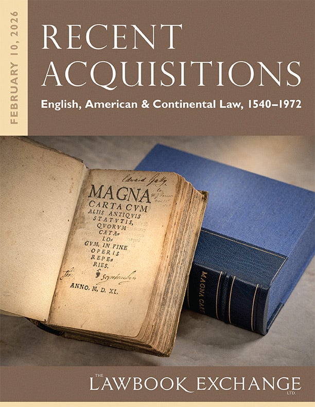 Recent Acquisitions: English, American & Continental Law, 1540&ndash;1972