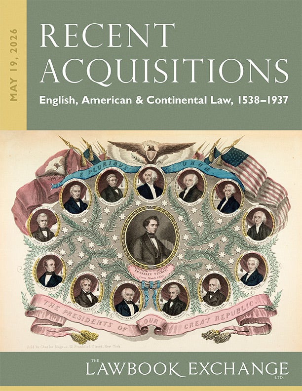 Recent Acquisitions: English, American & Continental Law, 1538&ndash;1937