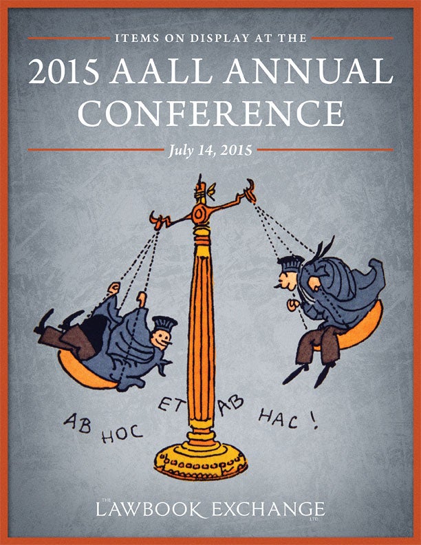 Items on Display at the 2015 AALL Annual Meeting