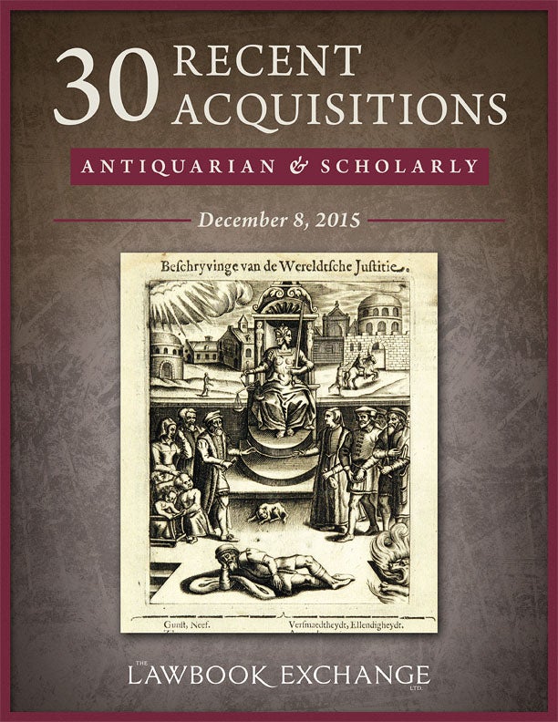 30 Recent Acquisitions: Antiquarian and Scholarly