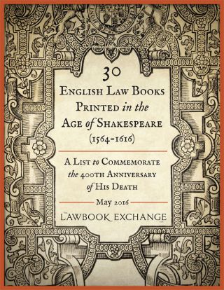 30 English Law Books Printed in the Age of Shakespeare (1564-1616):