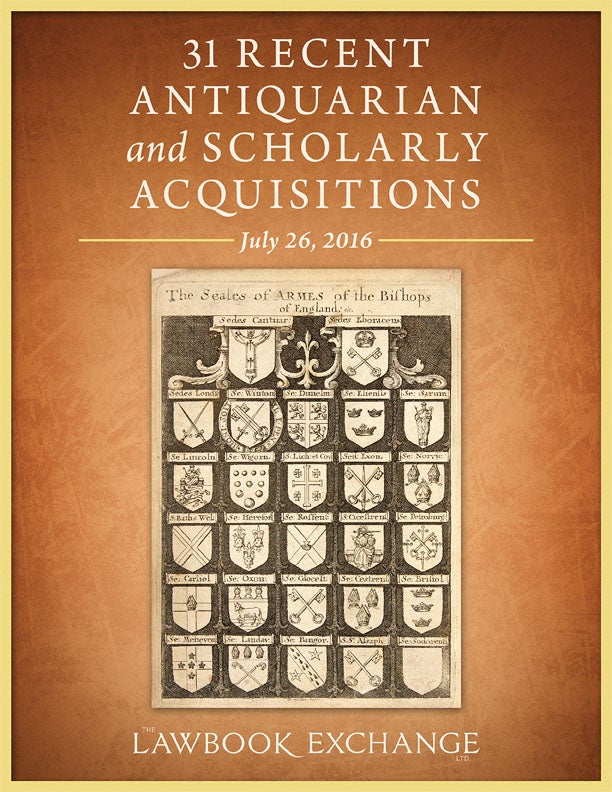 31 Recent Antiquarian and Scholarly Acquisitions