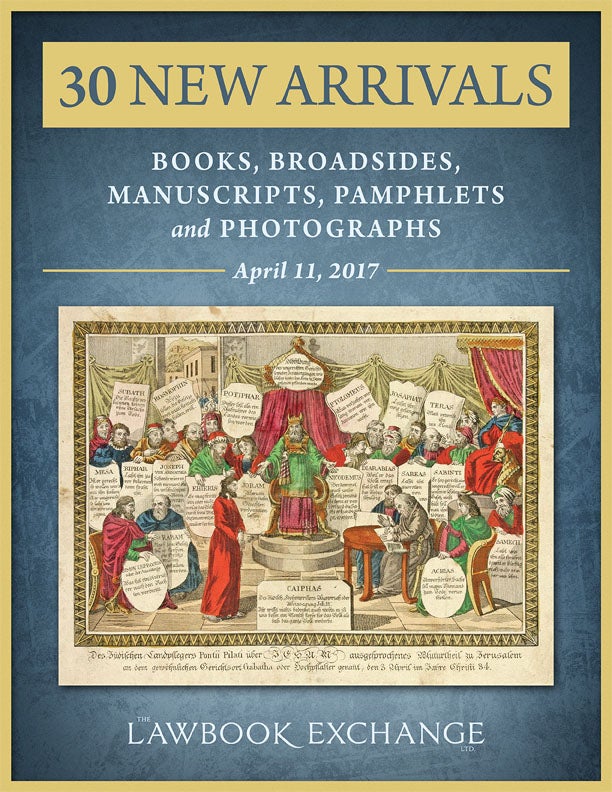 30 New Arrivals Books, Broadsides, Manuscripts, Pamphlets and Photographs