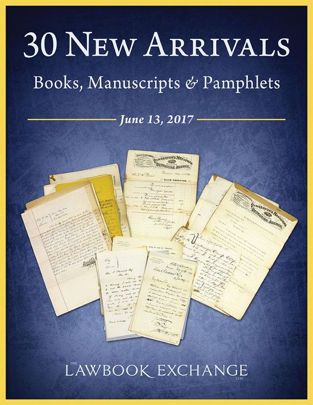 30 New Arrivals: Books, Manuscripts & Pamphlets