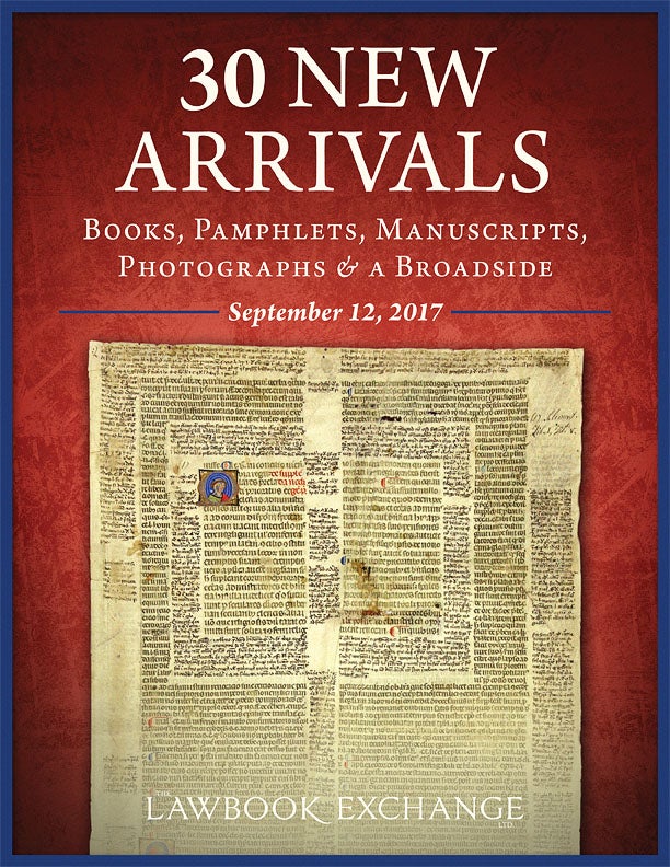 30 New Arrivals: Books, Pamphlets, Manuscripts, Photographs and a Broadside