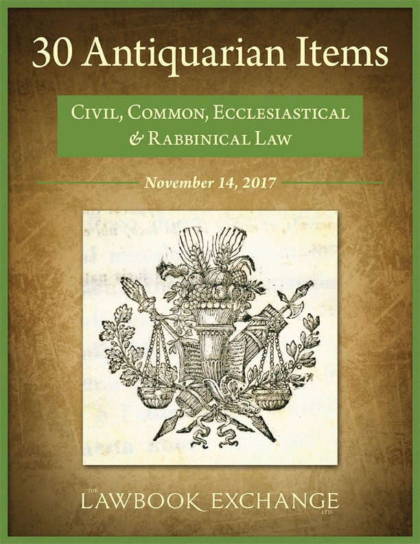 30 Antiquarian Items: Civil, Common, Ecclesiastical and Rabbinical Law