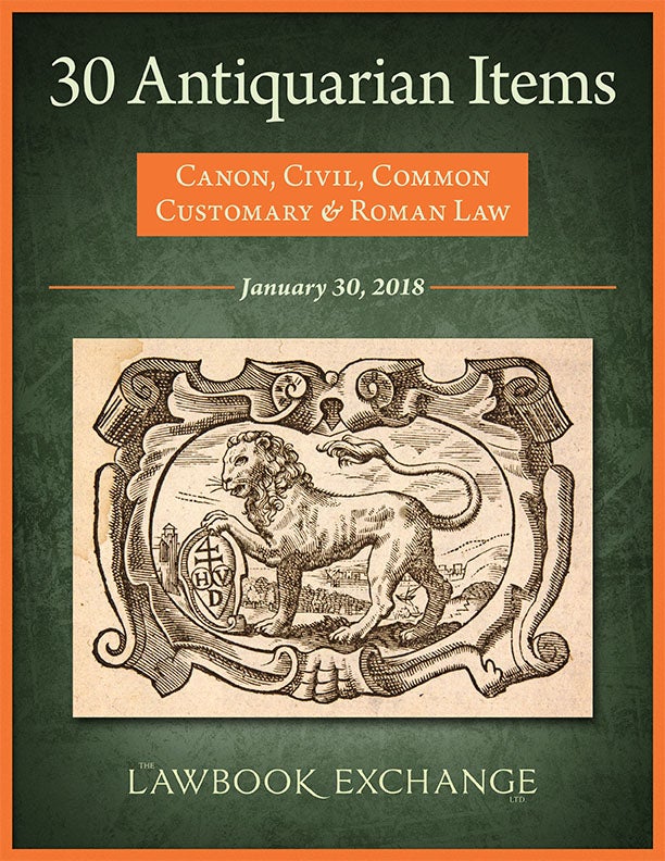 30 Antiquarian Items: Canon, Civil, Common, Customary and Roman Law