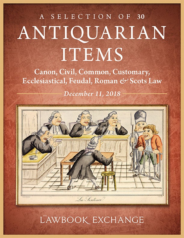 A Selection of 30 Antiquarian Items: Canon, Civil, Common, Customary, Ecclesiastical, Feudal, Roman & Scots Law