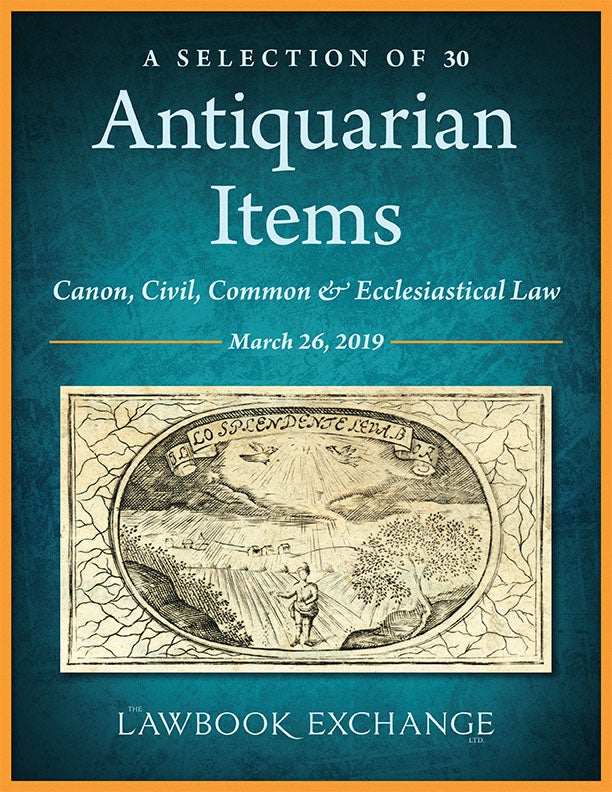A Selection of 30 Antiquarian Items: Canon, Civil, Common & Ecclesiastical Law