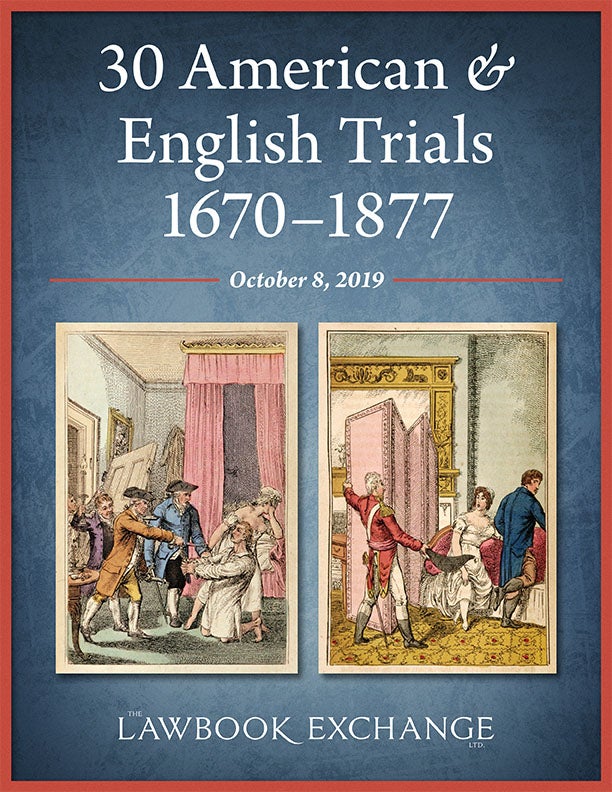 30 American & English Trials, 1670–1877