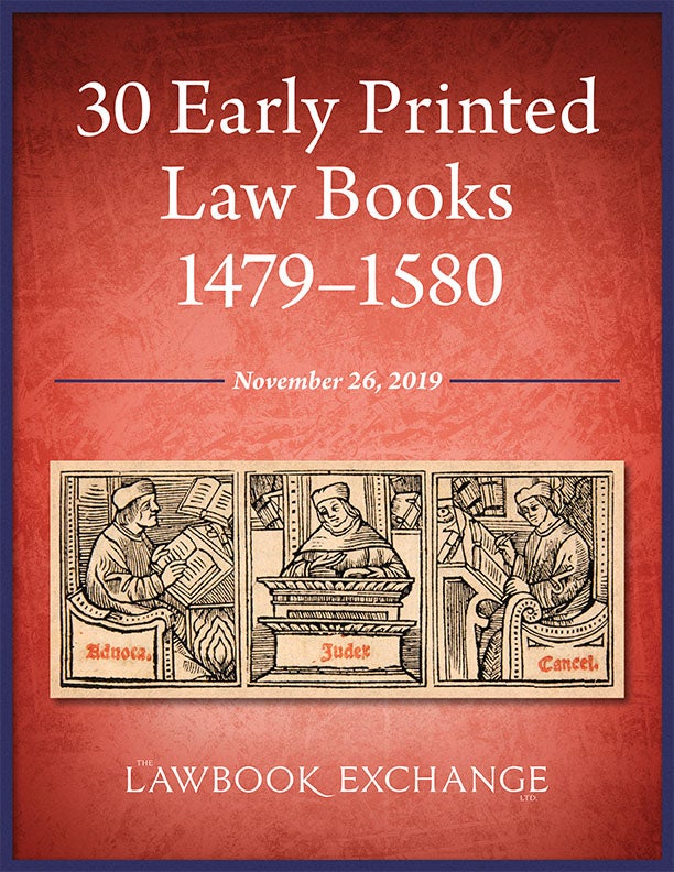 30 Early Printed Law Books, 1479–1580