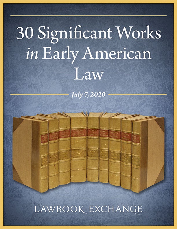 30 Significant Works in Early American Law