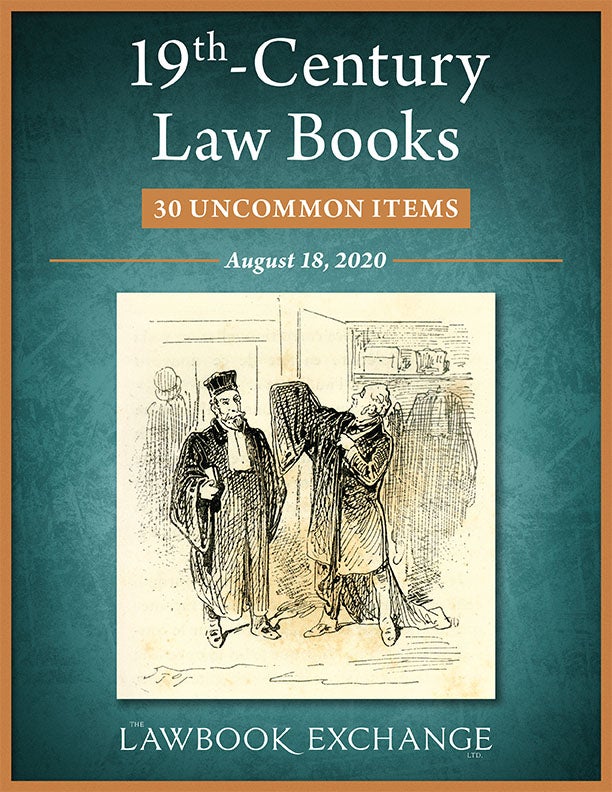 19th-Century Law Books: 30 Uncommon Items