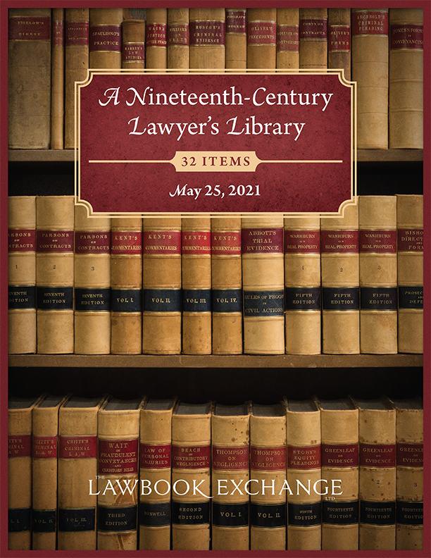 A Nineteenth-Century Lawyer's Library: 32 Items