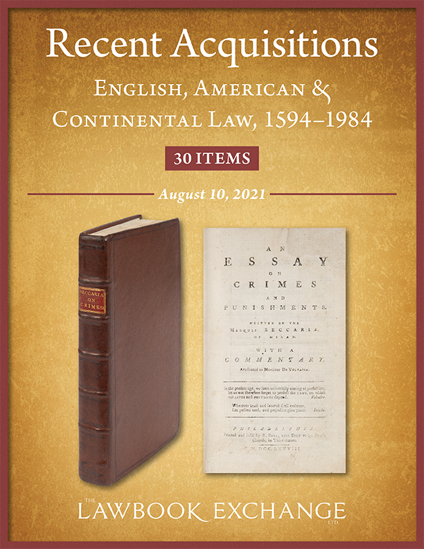 Recent Acquisitions: English, American & Continental Law, 1594–1984: 30 Items