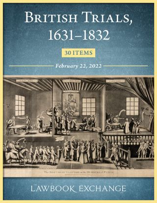 British Trials, 1631–1832: 30 Items