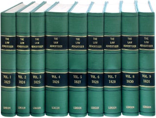 The Law Advertiser. 9 Volumes. 1823-1831. 1-1/2 feet shelf space. Journal.