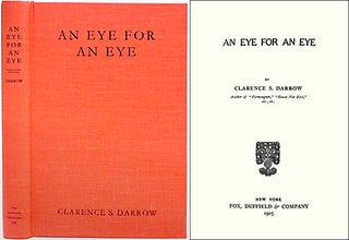 Item #16255 An Eye for an Eye. Clarence Darrow