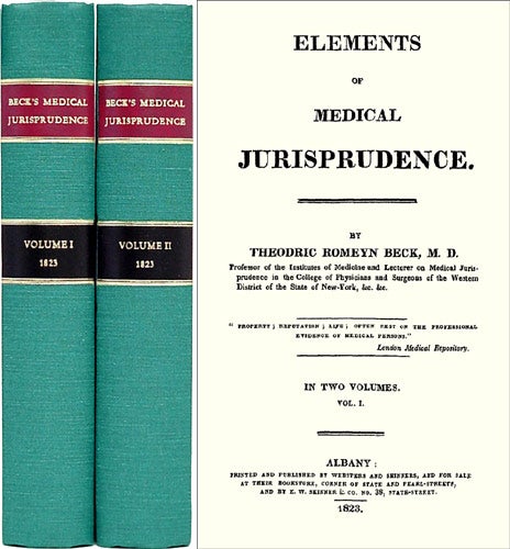 Item #18495 Elements of Medical Jurisprudence. 2 Vols. Theodric Romeyn Beck.
