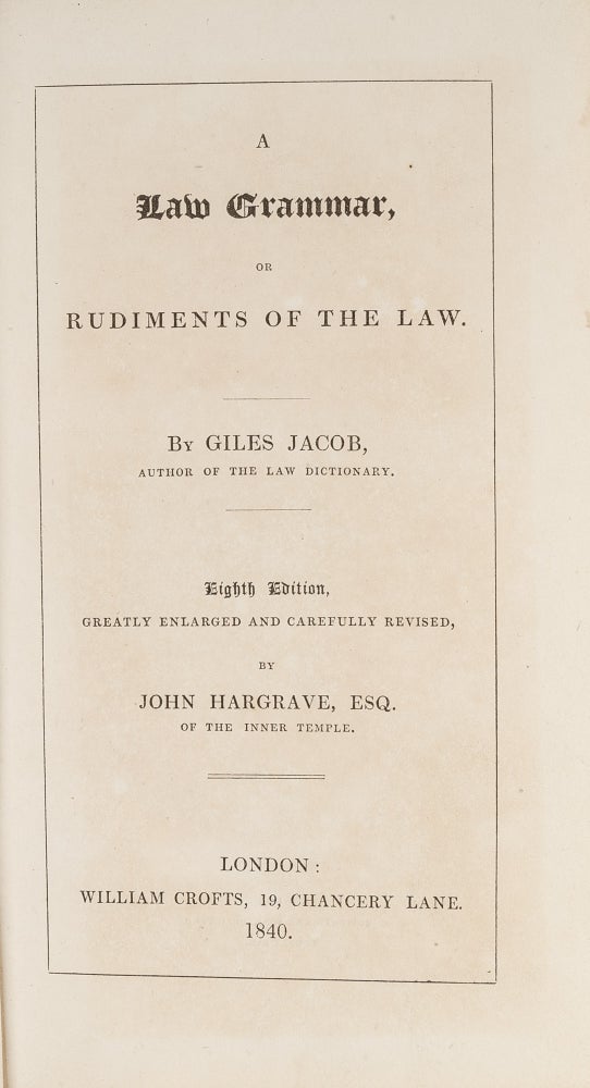 Item #20241 A Law Grammar, or Rudiments of Law; Compiled From The Grounds, Giles Jacob.