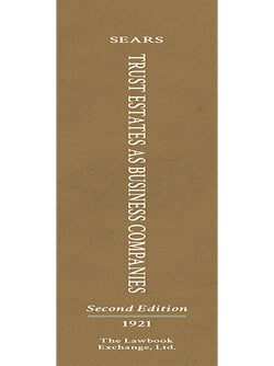 Trust Estates as Business Companies, Second Edition