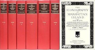 Item #22667 The Iconography of Manhattan Island 1498-1909. 6 Vols. I. N. Phelps Stokes