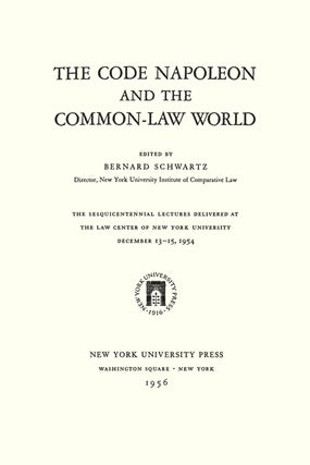 The Code Napoleon and the Common-Law World: The Sesquicentennial...