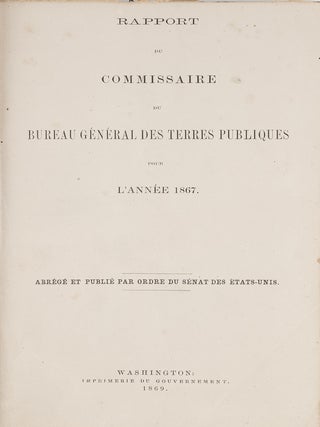 Item #23466 Rapport du Commissaire du Bureau General des Terres Publiques pour. American Land...