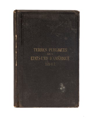 Rapport du Commissaire du Bureau General des Terres Publiques pour
