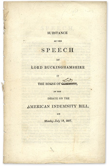 Item #23548 Substance of the Speech of Lord Buckinghamshire in the House of. Lord Buckinghamshire.