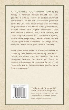 Commentaries on the Constitution 1790-1860.