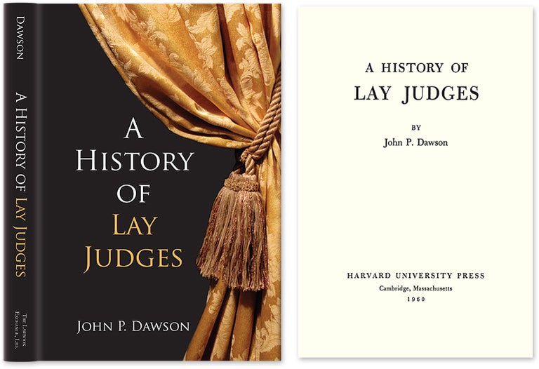 Item #23945 A History of Lay Judges. John P. Dawson.
