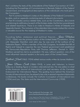 The Debates in the Federal Convention of 1787 Which Framed the...