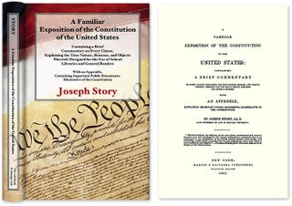 Item #24025 A Familiar Exposition of the Constitution of the United States. Joseph Story