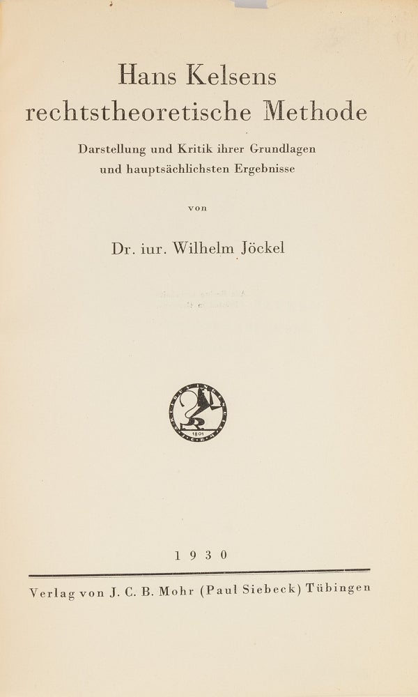 Item #24169 Hans Kelsen Rechtstheoretische Methode: Darstellung und Kritik. Wilhelm Jockel.