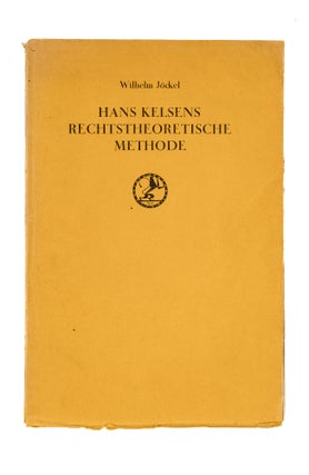 Hans Kelsen Rechtstheoretische Methode: Darstellung und Kritik...