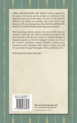 Ancient, Curious, and Famous Wills.