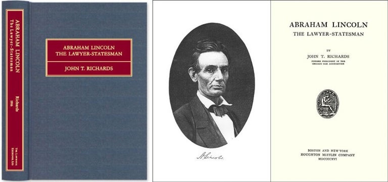 Item #25708 Abraham Lincoln The Lawyer-Statesman. John T. Richards.