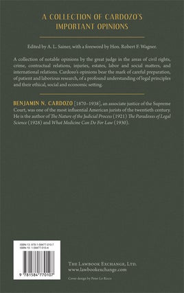 Law is Justice. Notable Opinions of Mr. Justice Cardozo.