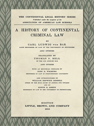 Item #25900 A History of Continental Criminal Law. L. v Bar, Ludwig von