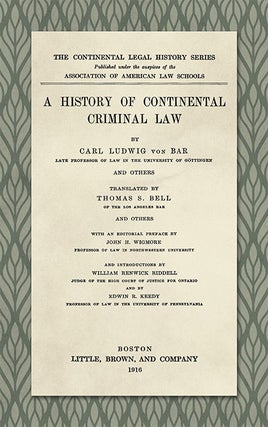 Item #25900 A History of Continental Criminal Law. L. v. Bar, Ludwig von