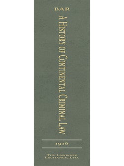 A History of Continental Criminal Law.