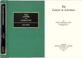 Item #26038 The Lawyer in Literature. John Marshall: John H. Wigmore Gest, intro