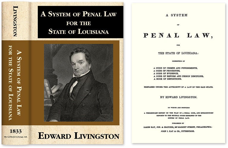 Item #26041 A System of Penal Law, for the State of Louisiana: Consisting of A. Edward Livingston.