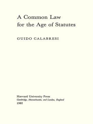 A Common Law for the Age of Statutes