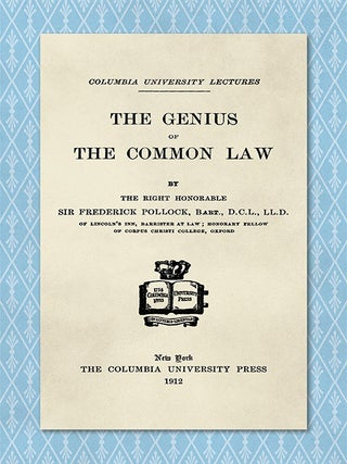 Item #26831 The Genius of the Common Law. Sir Frederick Pollock